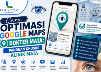 cara optimasi google maps untuk dokter mata dan klinik mata