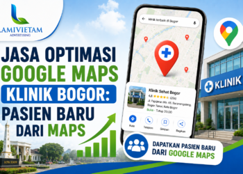 jasa optimasi google maps klinik di bogor profesional